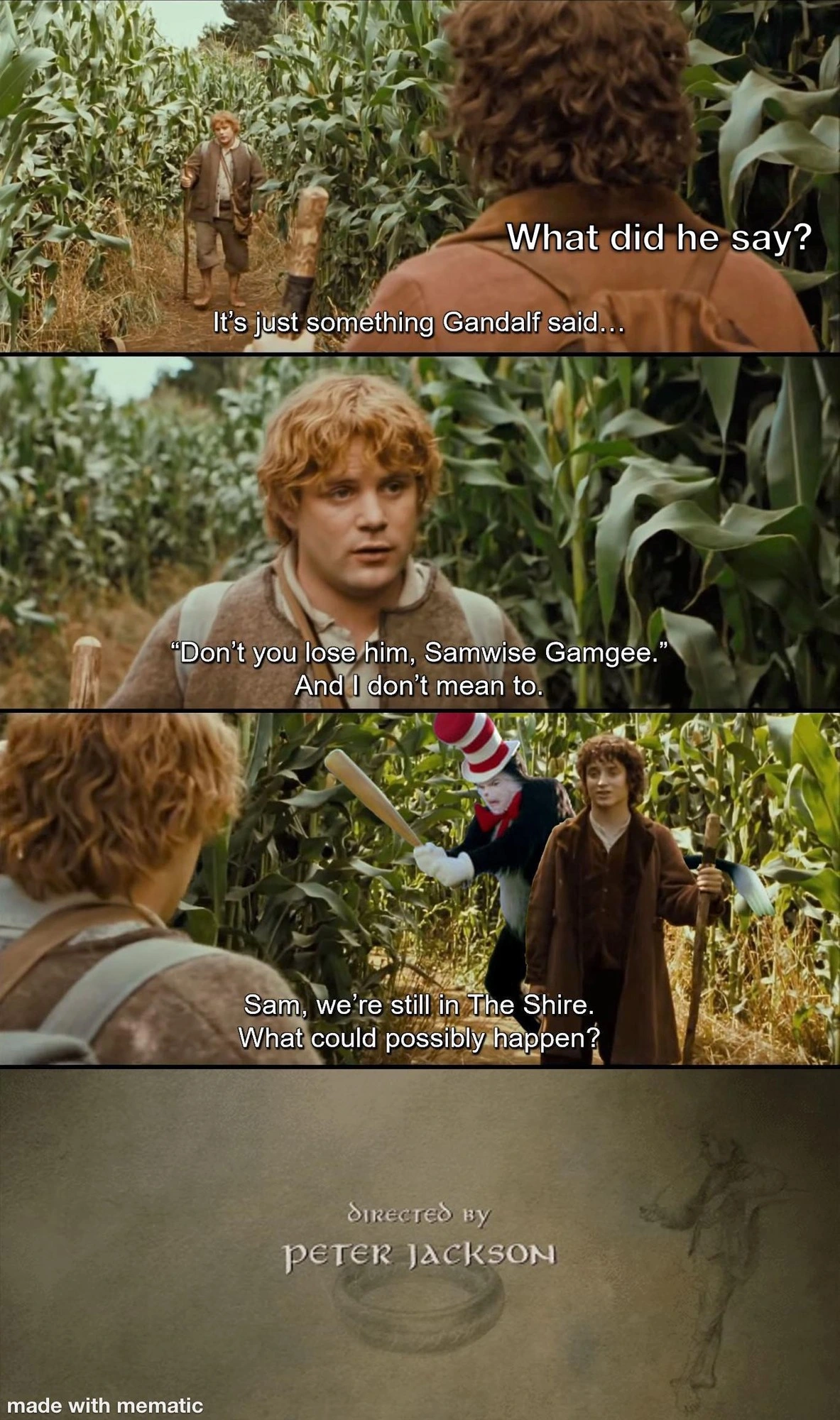 And now, Mr. Baggins... time to DIE!