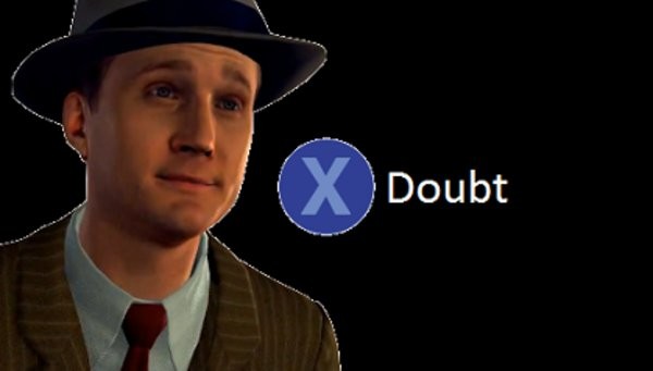 L.A. Noire - Press X To Doubt