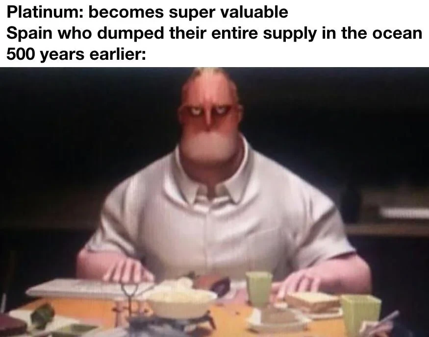 Useless white metal, nothing will ever come of it