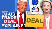 The EU-US Trade Deal Explained