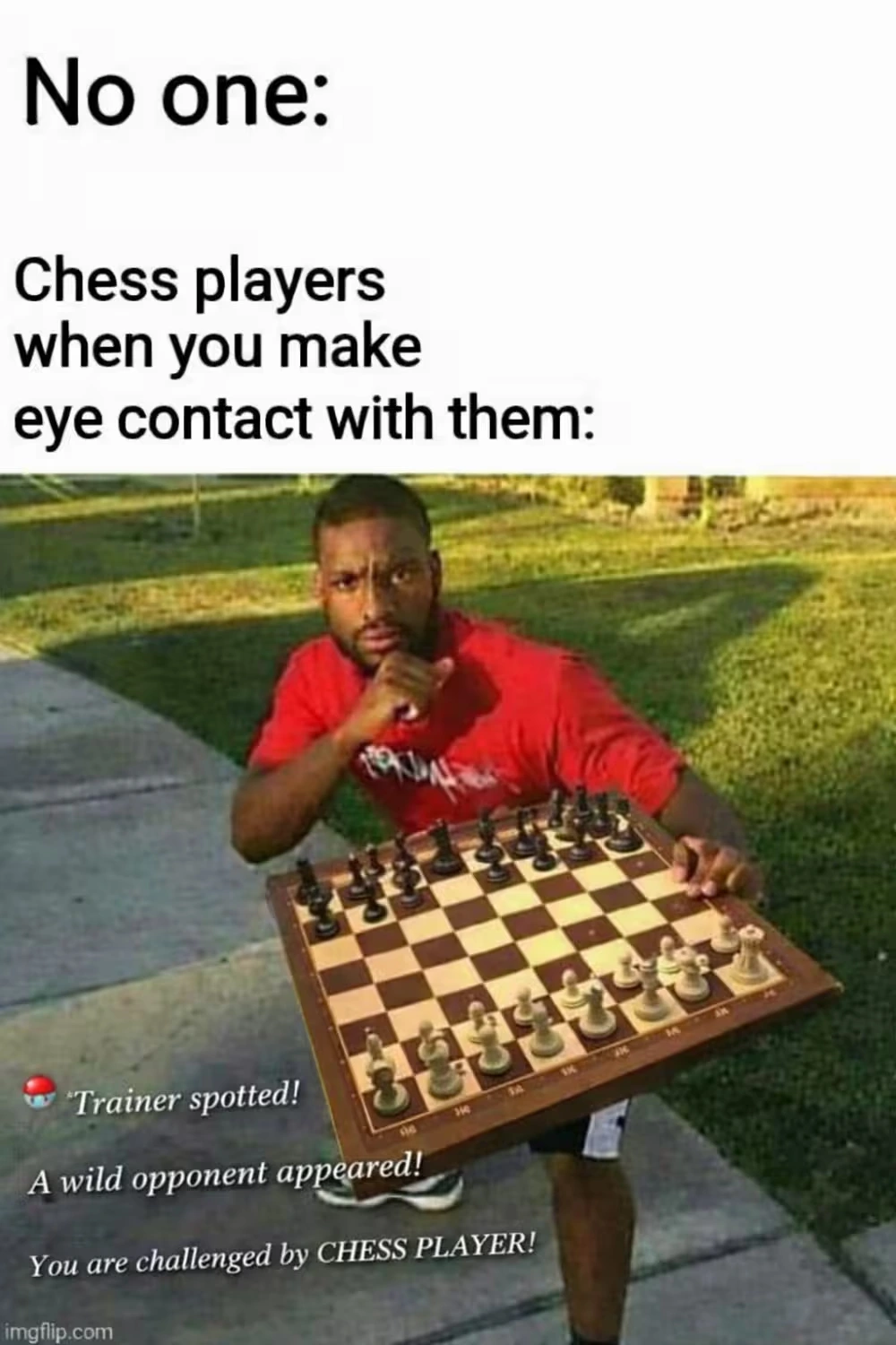 Chess player challenges you like a Pokémon trainer